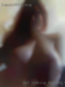 NOT looking for  single fucking with man male.